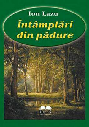 Cover of Întâmplări din pădure